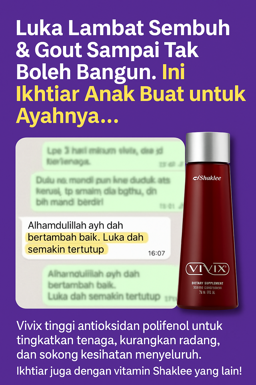 “Dulu Nak Mandi Pun Kena Duduk. Lepas Minum Vivix, Ayah Dah Boleh Berdiri Sendiri!”